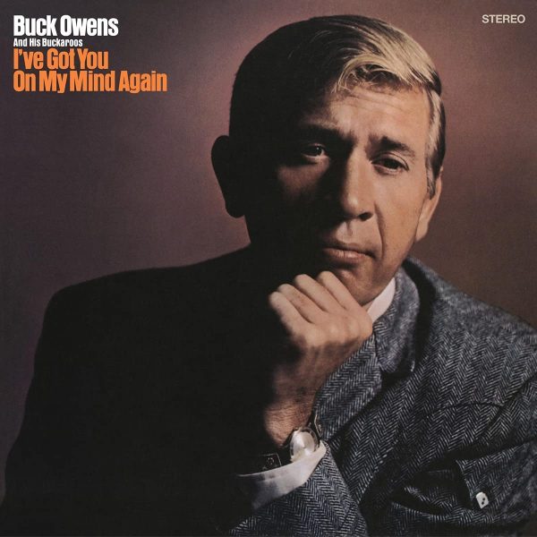 Buck Owens - I ve Got You On My Mind Again - CD Sale